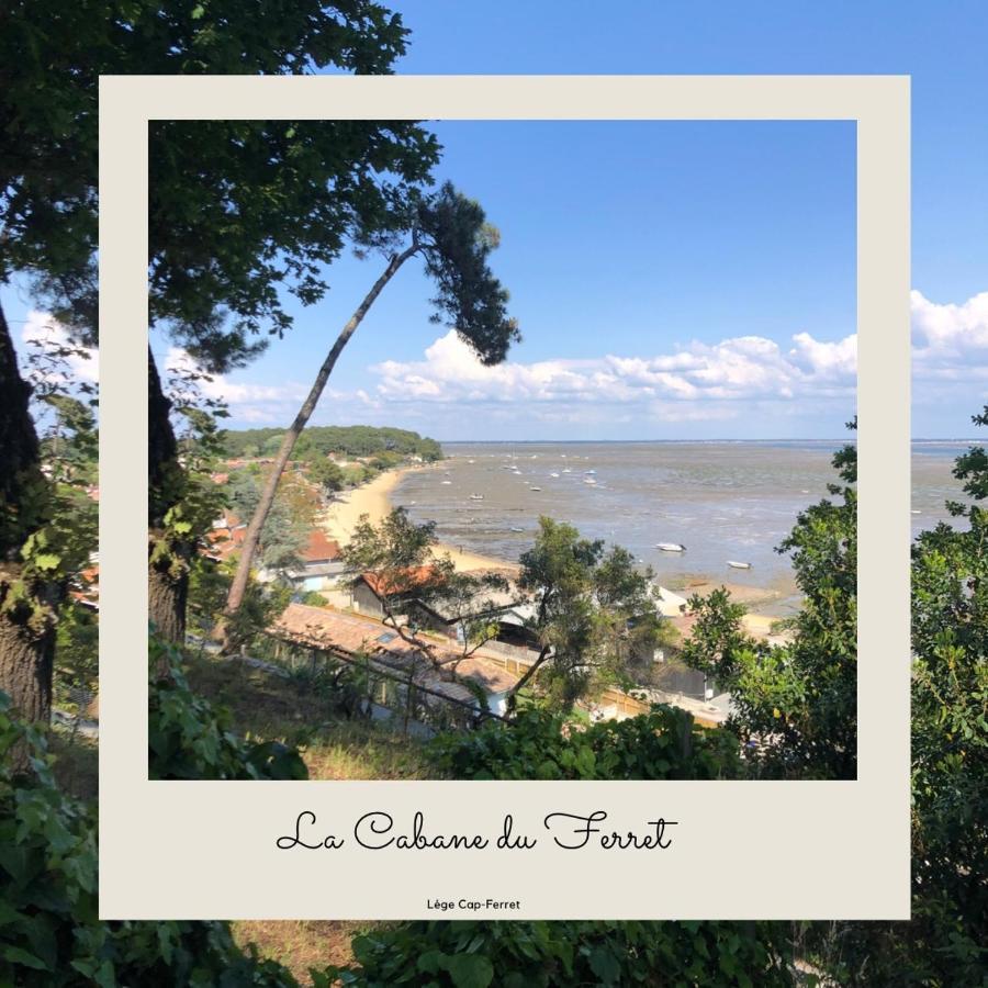 La Cabane Du Ferret Lège-Cap-Ferret 외부 사진